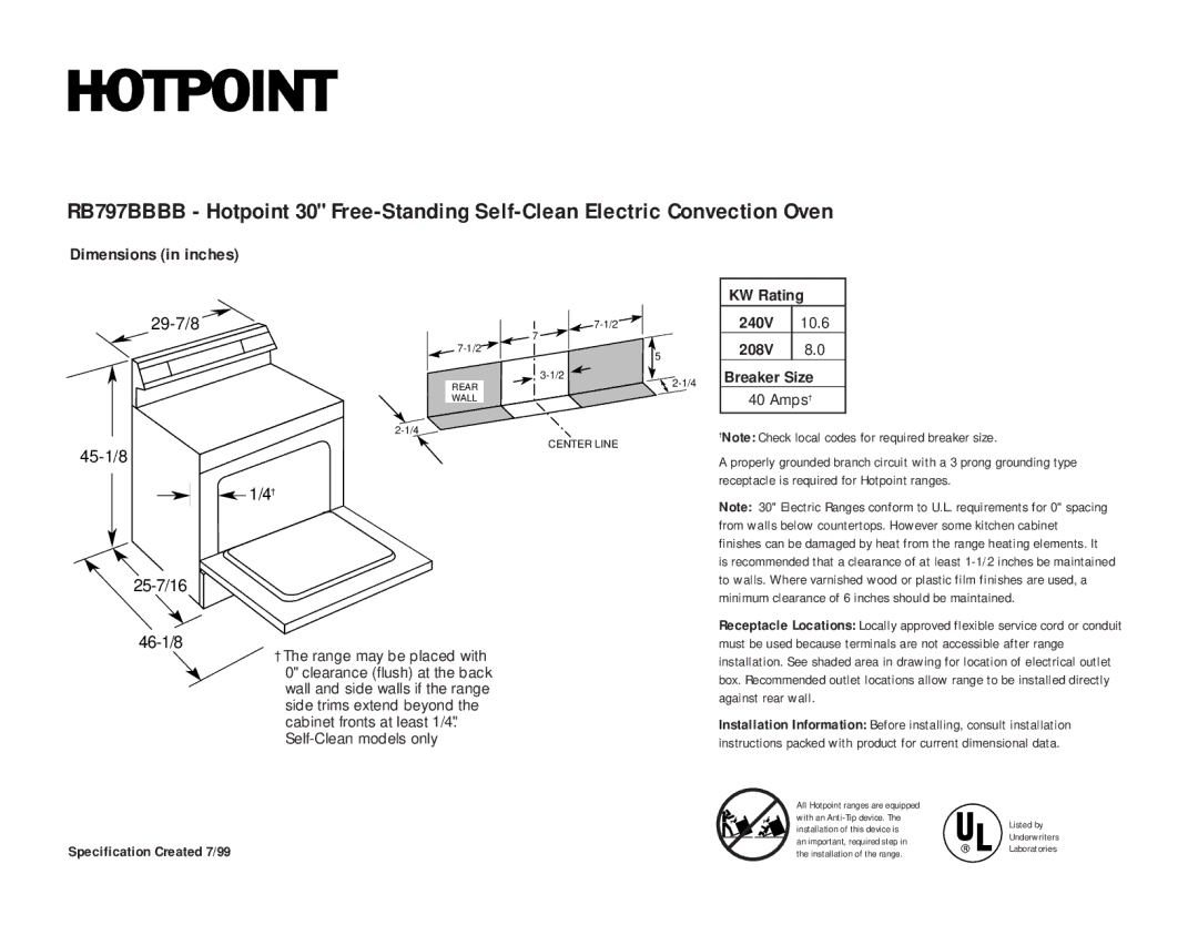 Hotpoint RB797BBBB dimensions Dimensions in inches, 29-7/8, 45-1/8 25-7/16 46-1/8, Specification Created 7/99 