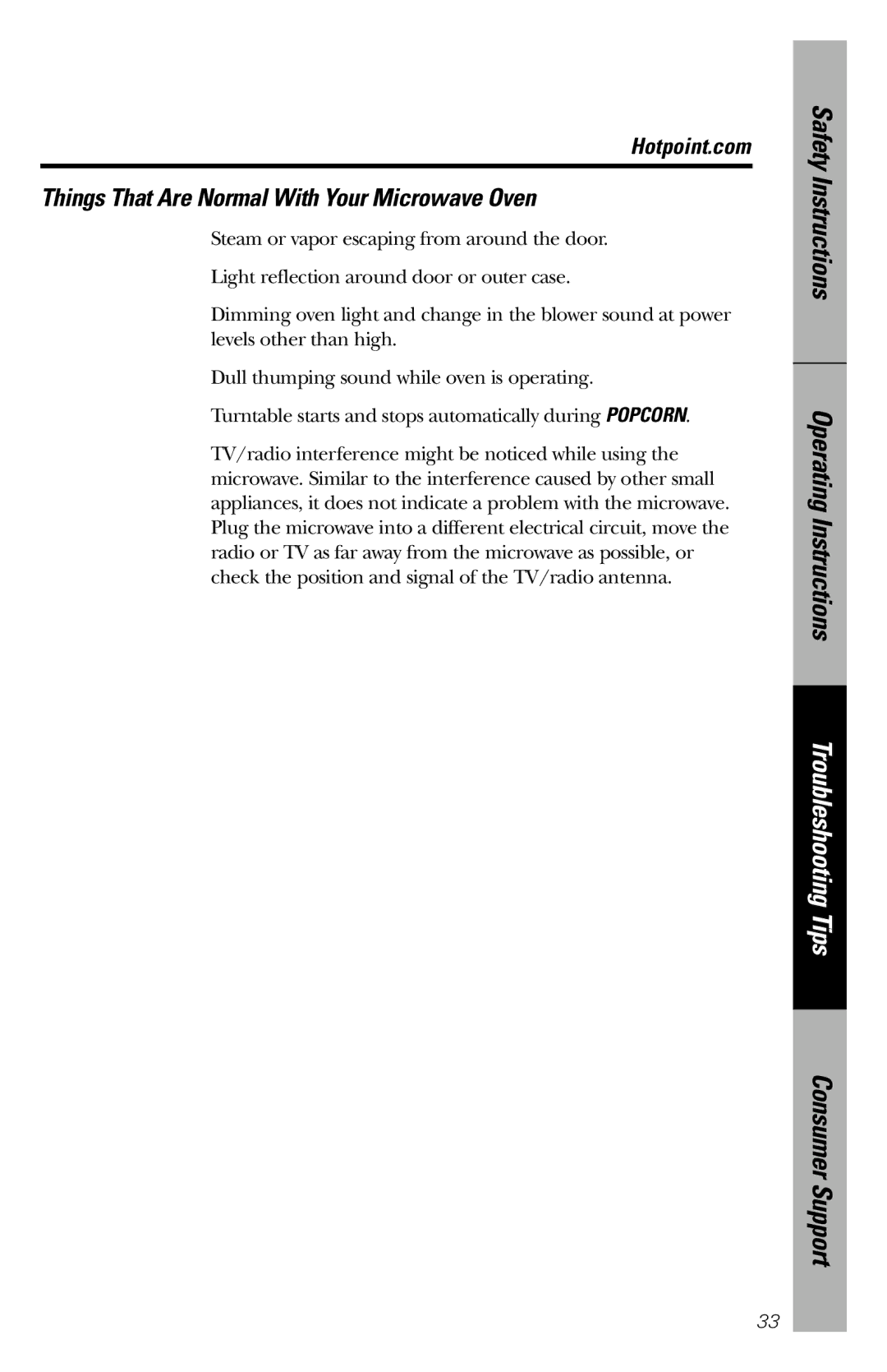 Hotpoint rem25 owner manual Things That Are Normal With Your Microwave Oven 