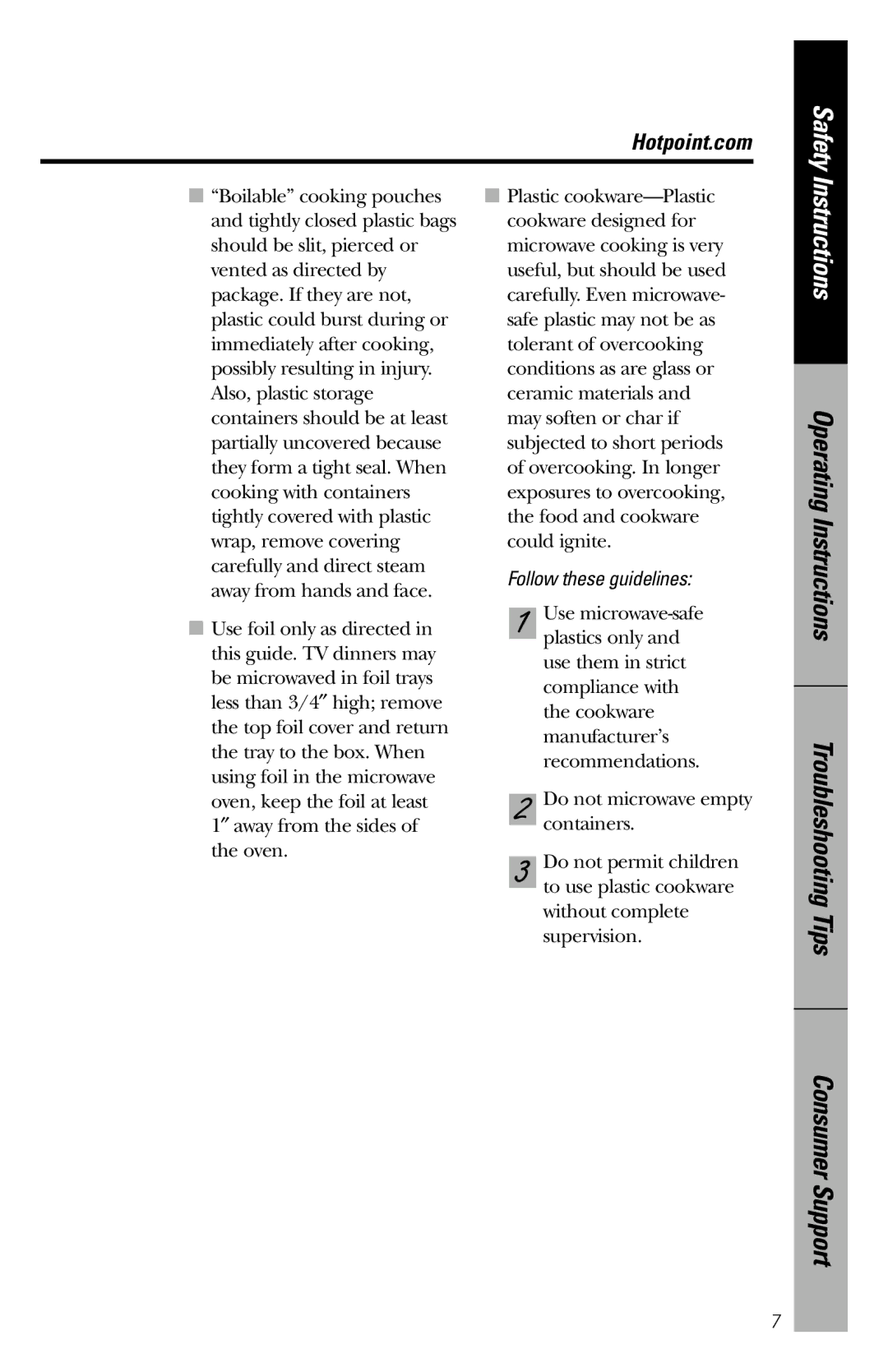 Hotpoint rem25 owner manual Follow these guidelines 