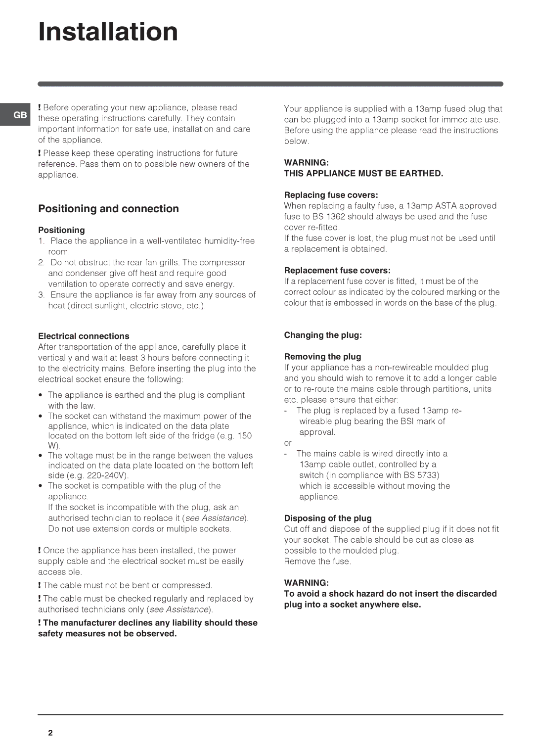 Hotpoint RF175MG, RF 175WP, RF175MP, REFRIGERATOR/FREEZER COMBINATION manual Installation, Positioning and connection 