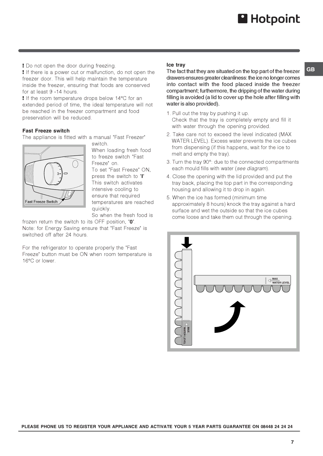 Hotpoint RFA52 manual Fast Freeze switch 