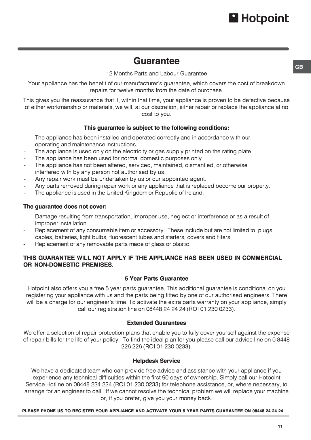 Hotpoint RFA52 manual Guarantee, This guarantee is subject to the following conditions, The guarantee does not cover 