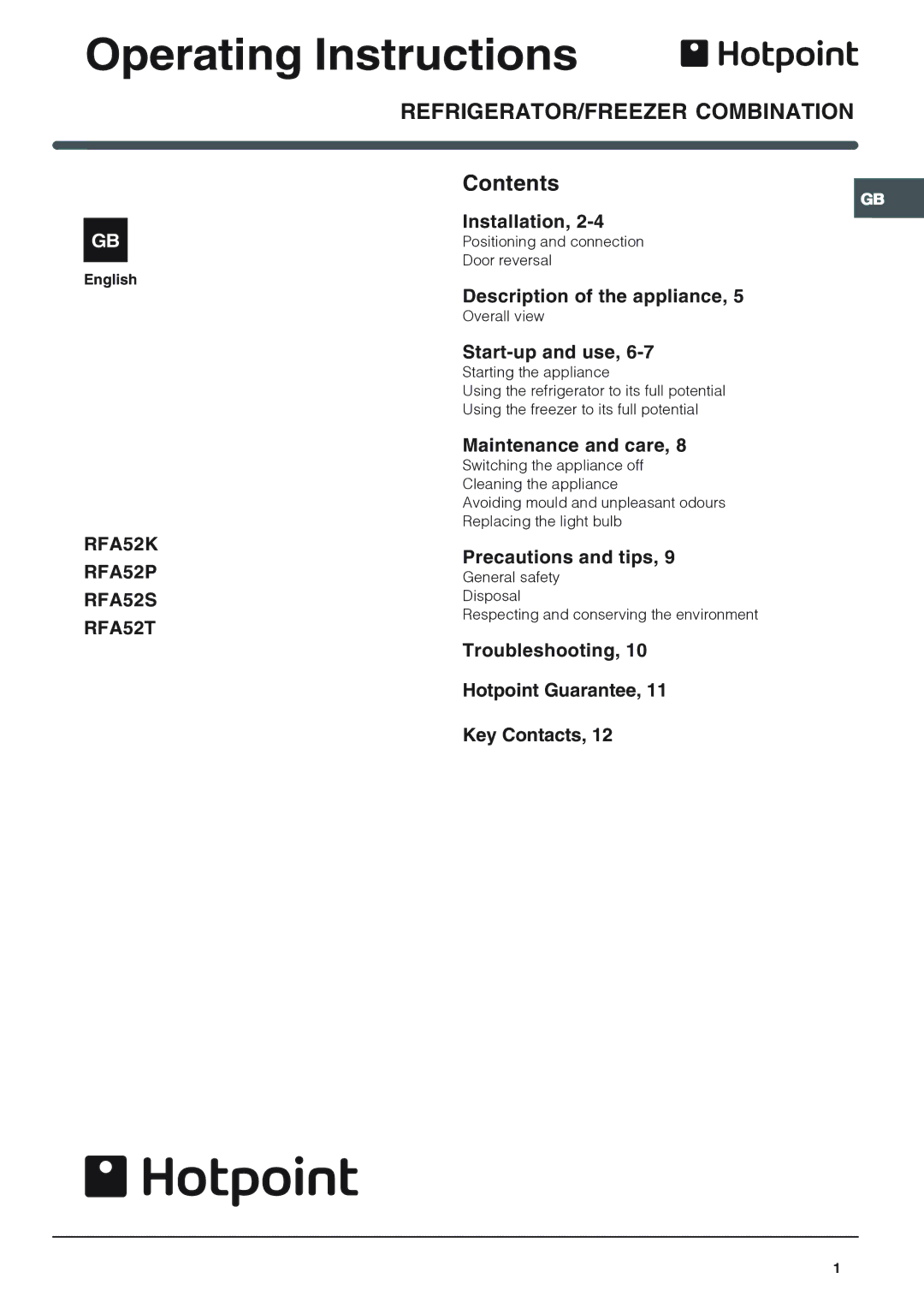 Hotpoint RFA52K operating instructions Operating Instructions, REFRIGERATOR/FREEZER Combination 