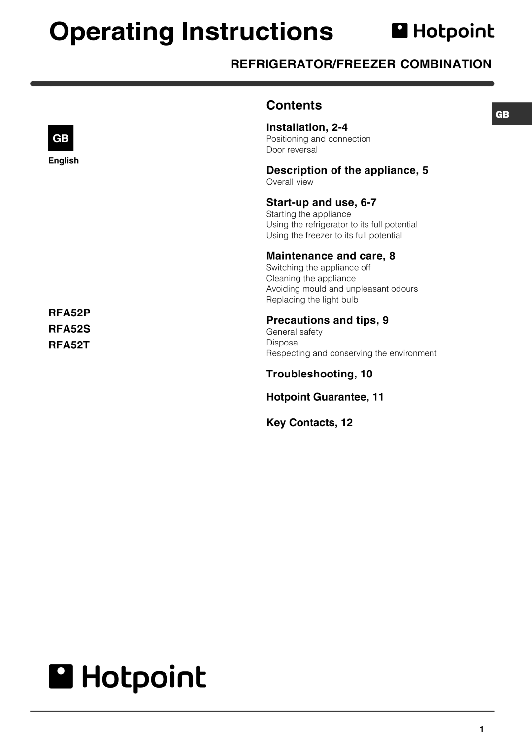 Hotpoint RFA52S, RFA52P, RFA52T operating instructions Operating Instructions, REFRIGERATOR/FREEZER Combination 