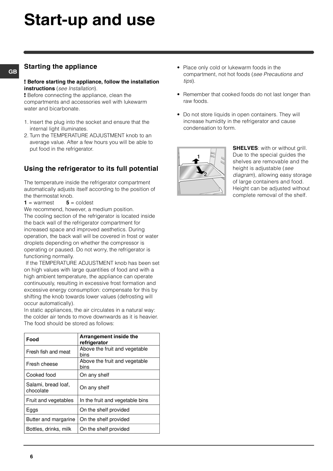 Hotpoint RFA52P, RFA52S, RFA52T Start-up and use, Starting the appliance, Using the refrigerator to its full potential 