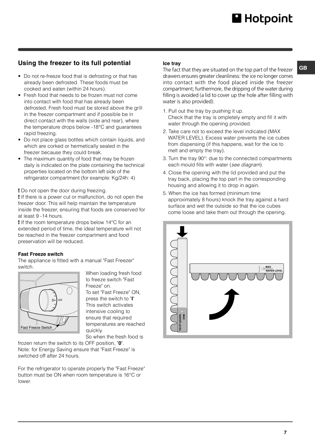 Hotpoint RFA52S, RFA52P, RFA52T operating instructions Using the freezer to its full potential, Fast Freeze switch 