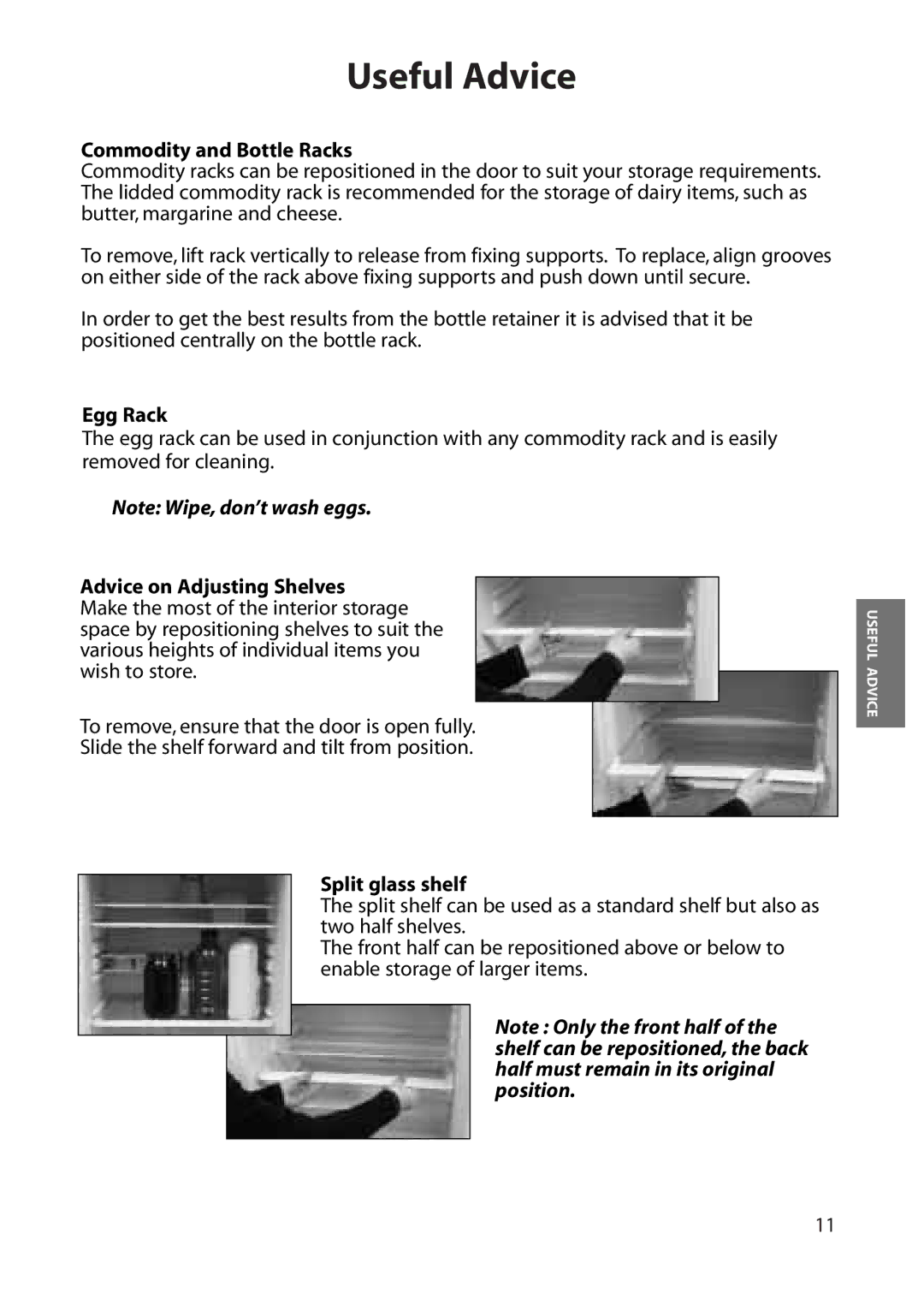 Hotpoint RFS60, RFA70, RFA80, RFA60 Commodity and Bottle Racks, Egg Rack, Advice on Adjusting Shelves, Split glass shelf 