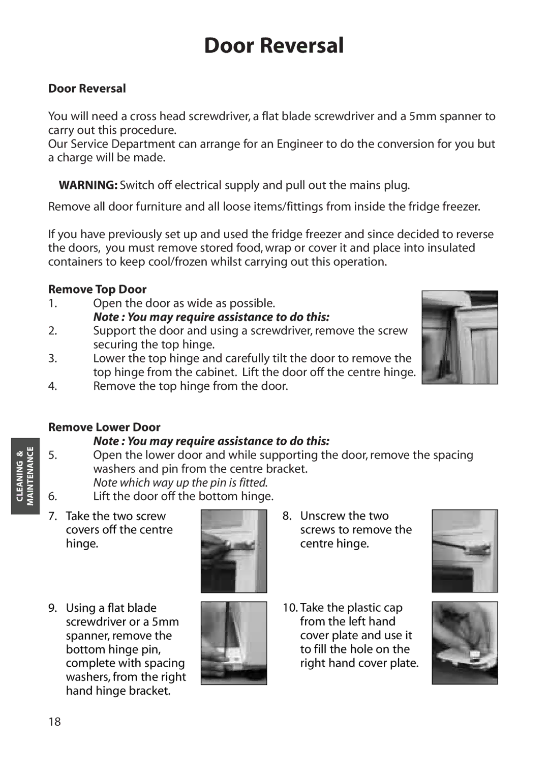 Hotpoint RFA60, RFA70, RFA80, RFS60 manual Door Reversal, Remove Top Door, Remove Lower Door 