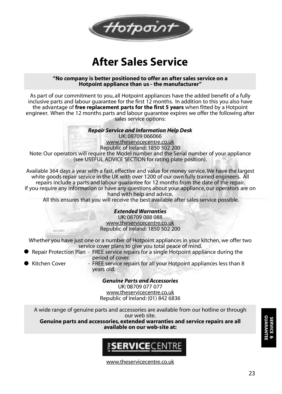 Hotpoint RFS60, RFA70, RFA80, RFA60 manual After Sales Service, Repair Service and Information Help Desk 