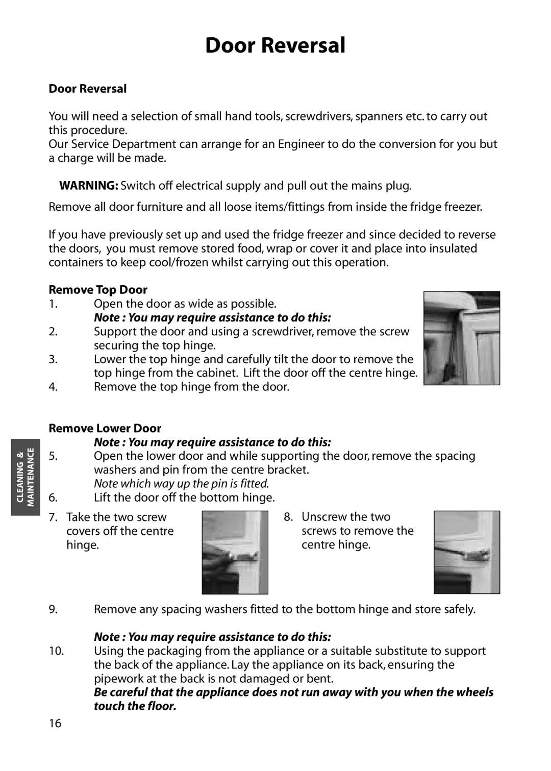 Hotpoint RFM06, RFM07, RFA06, RFA07 manual Door Reversal, Remove Top Door, Remove Lower Door 