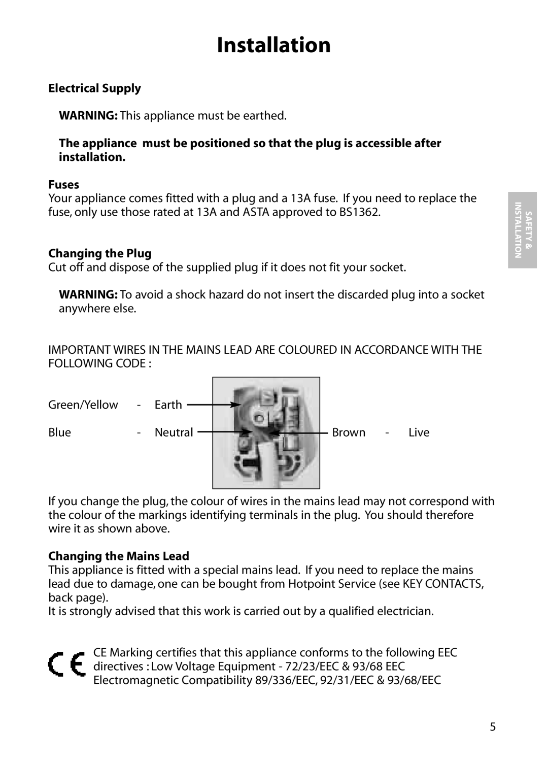 Hotpoint RFM07, RFM06, RFA06, RFA07 manual Changing the Plug, Changing the Mains Lead 