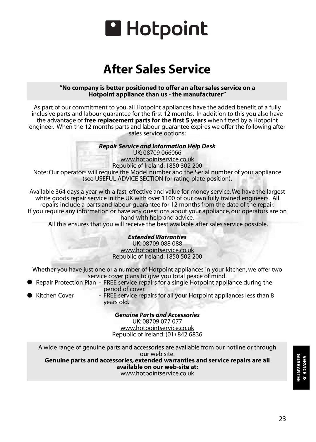 Hotpoint RFM73, RFM08, RFA08, RFA63, RFA73, RFM63 manual After Sales Service, Repair Service and Information Help Desk 