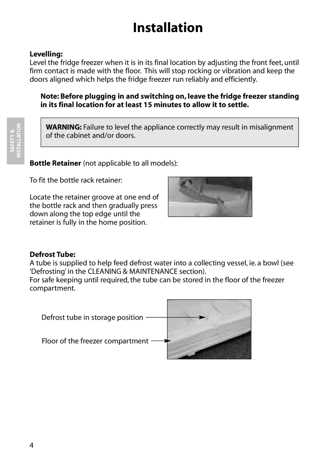 Hotpoint RFM63, RFM08, RFA08, RFA63, RFA73, RFM73 manual Levelling, Defrost Tube 