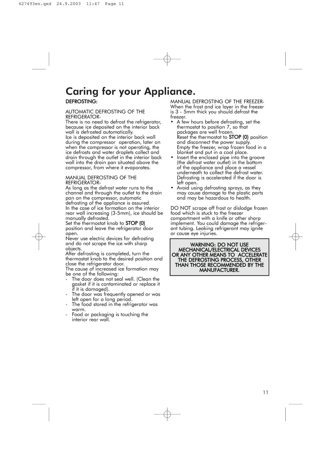 Hotpoint RFR50V manual Caring for your Appliance, Defrosting Automatic Defrosting of the Refrigerator 