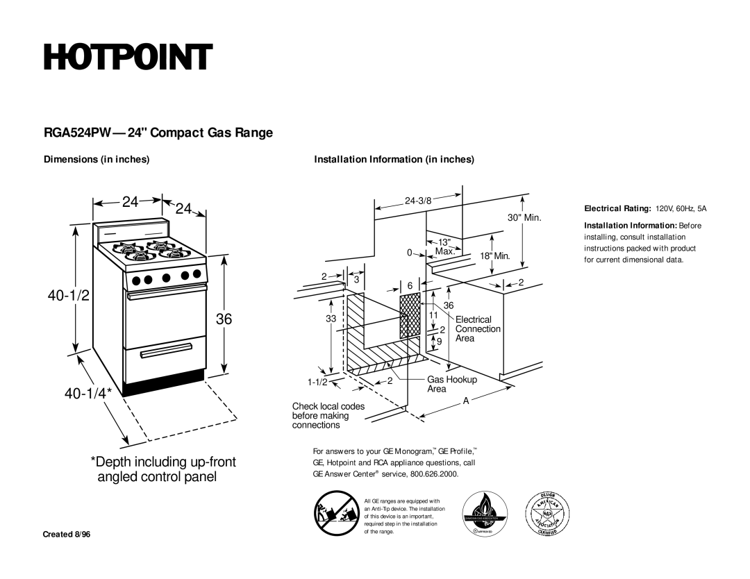 Hotpoint dimensions RGA524PW-24 Compact Gas Range, 40-1/2 40-1/4 3633, Depth including up-front angled control panel 