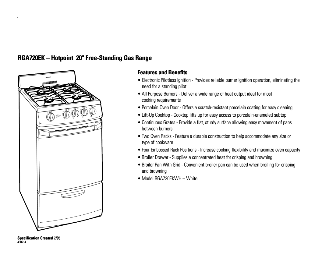 Hotpoint dimensions RGA720EK - Hotpoint 20 Free-StandingGas Range, Features and Benefits 