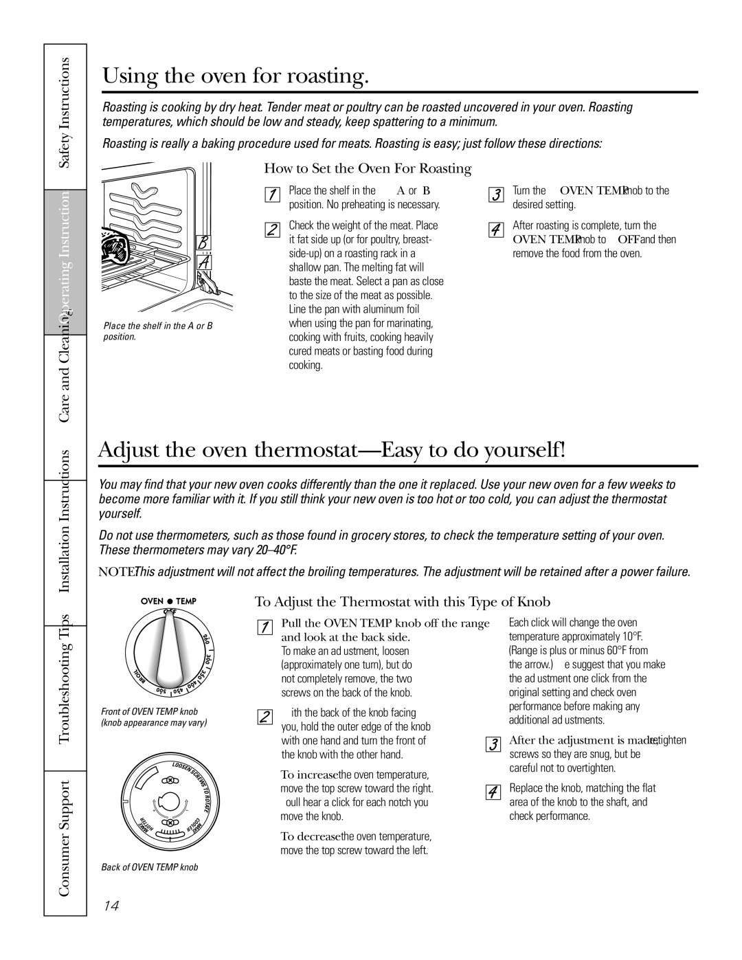 Hotpoint RGA724, RGA720 Using the oven for roasting, Adjust the oven thermostat-Easy to do yourself, Safety Instructions 