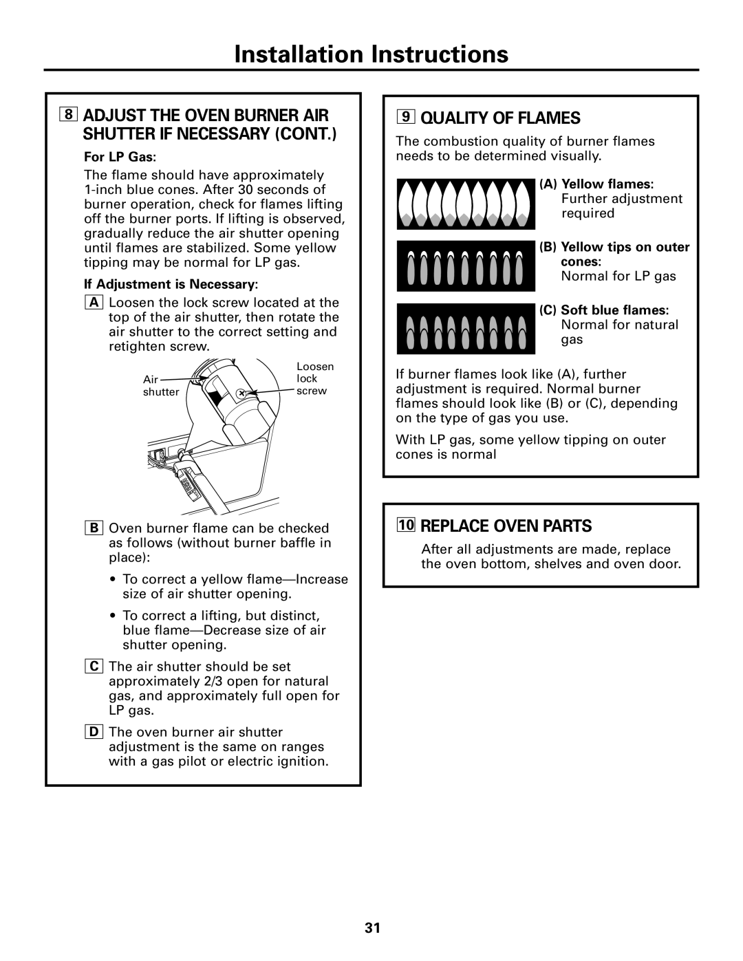 Hotpoint RGA720 Quality of Flames, Replace Oven Parts, For LP Gas, If Adjustment is Necessary, Yellow tips on outer cones 