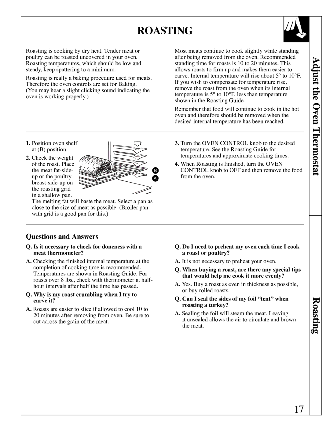 Hotpoint RGB506 installation instructions Roasting, Adjust the Oven, Thermostat, Questions and Answers 