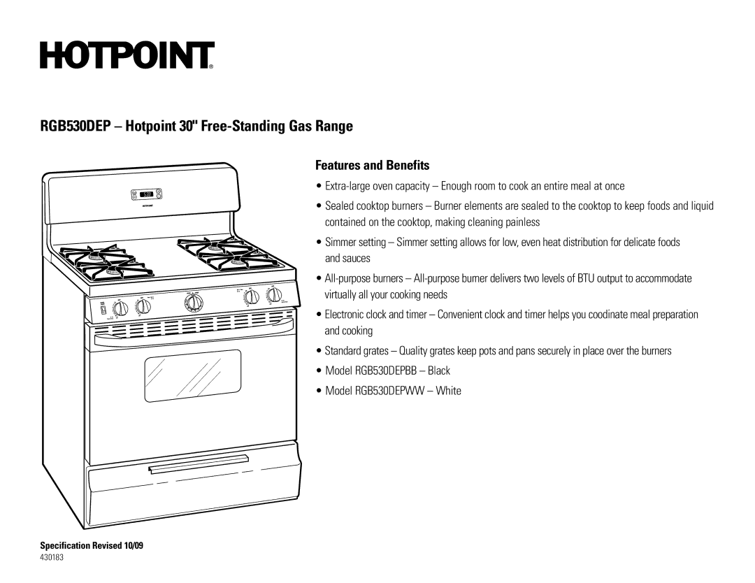 Hotpoint installation instructions Features and Benefits, Model RGB530DEPBB Black Model RGB530DEPWW White 