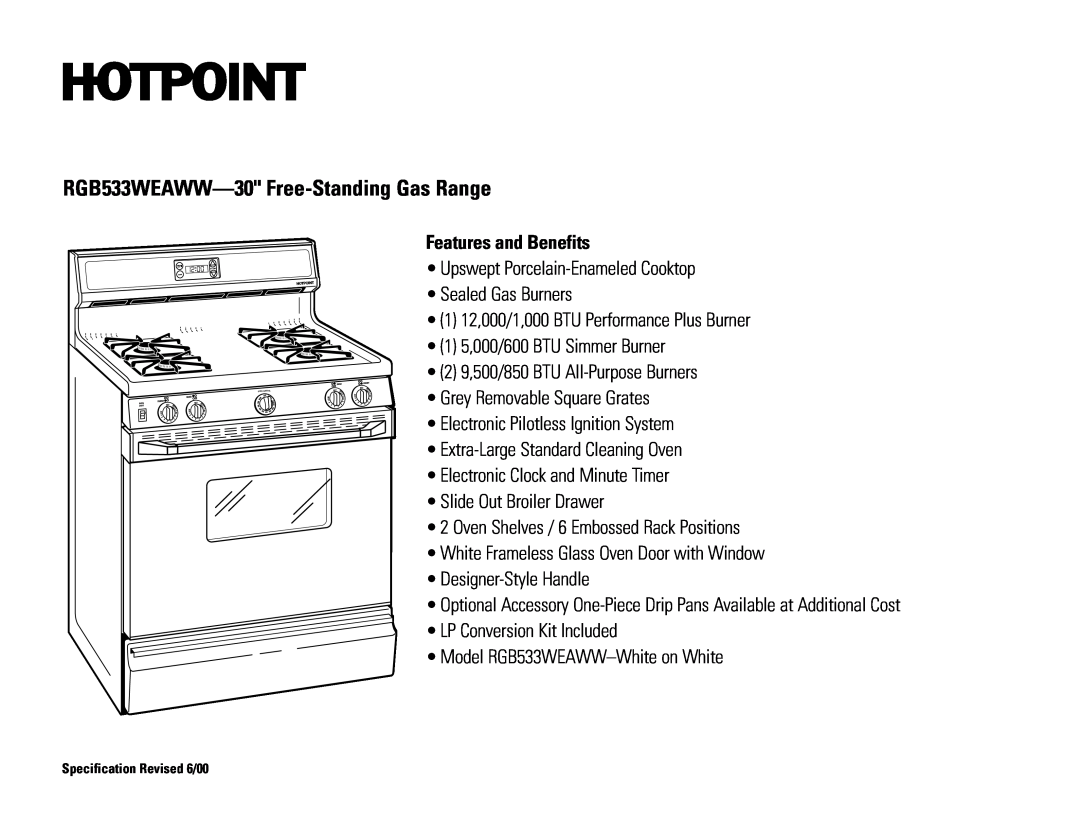 Hotpoint dimensions RGB533WEAWW-30 Free-StandingGas Range, Features and Benefits 