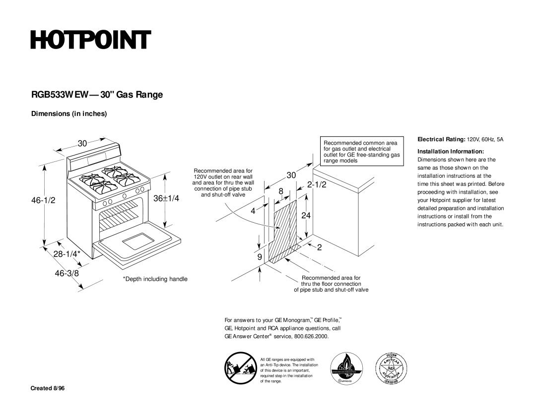 Hotpoint dimensions RGB533WEW-30 Gas Range, 46-1/2 28-1/4 46-3/8, 36 ±1/4, Electrical Rating 120V, 60Hz, 5A 