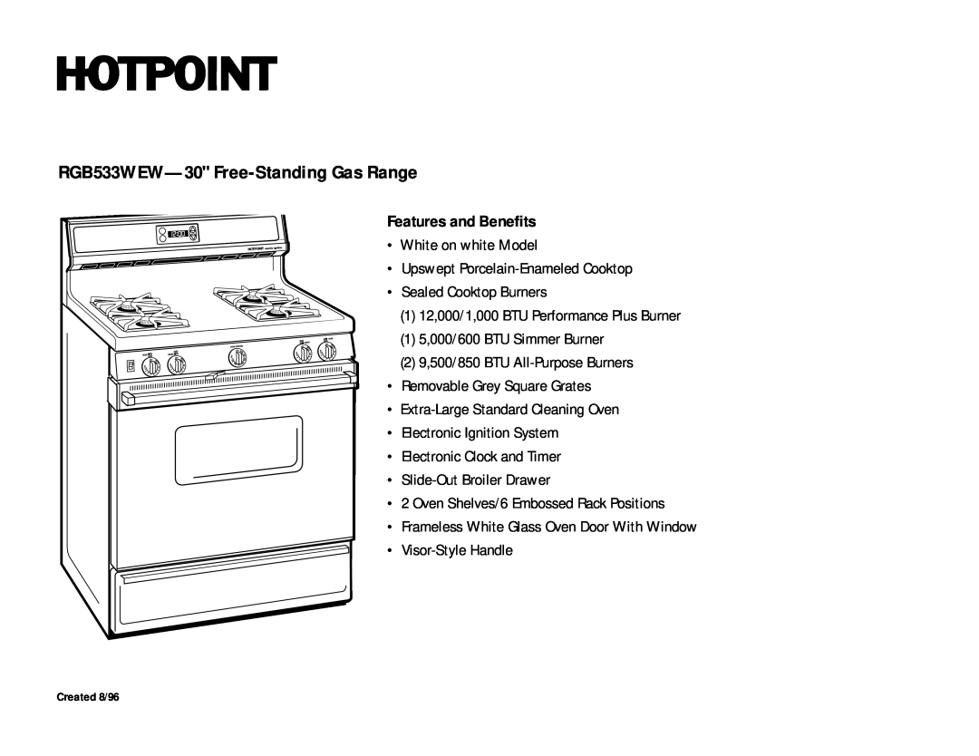 Hotpoint dimensions RGB533WEW-30 Free-Standing Gas Range, Features and Benefits 
