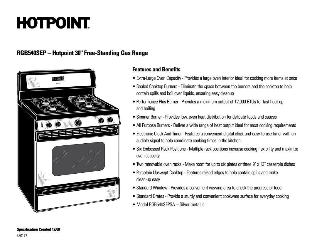 Hotpoint RGB540SEHSA, RGB540SEPSA dimensions RGB540SEP - Hotpoint 30 Free-StandingGas Range, Features and Benefits 