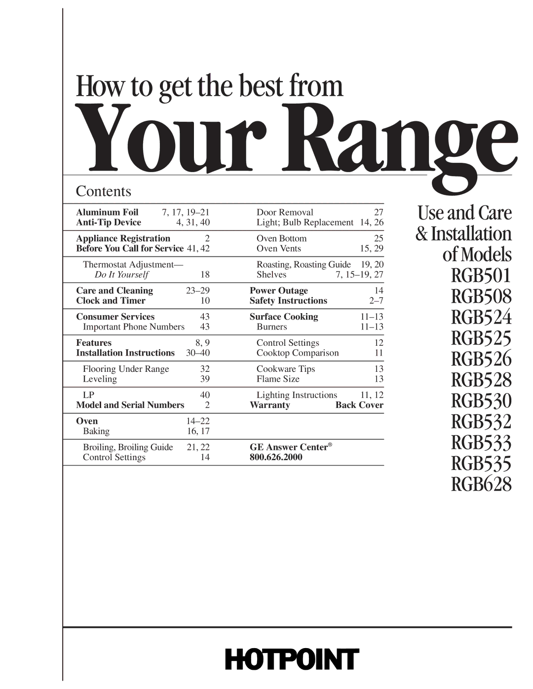 Hotpoint RGB535, RGB628, RGB533, RGB532, RGB530, RGB525, RGB526, RGB524, RGB508, RGB528 installation instructions Your Range 