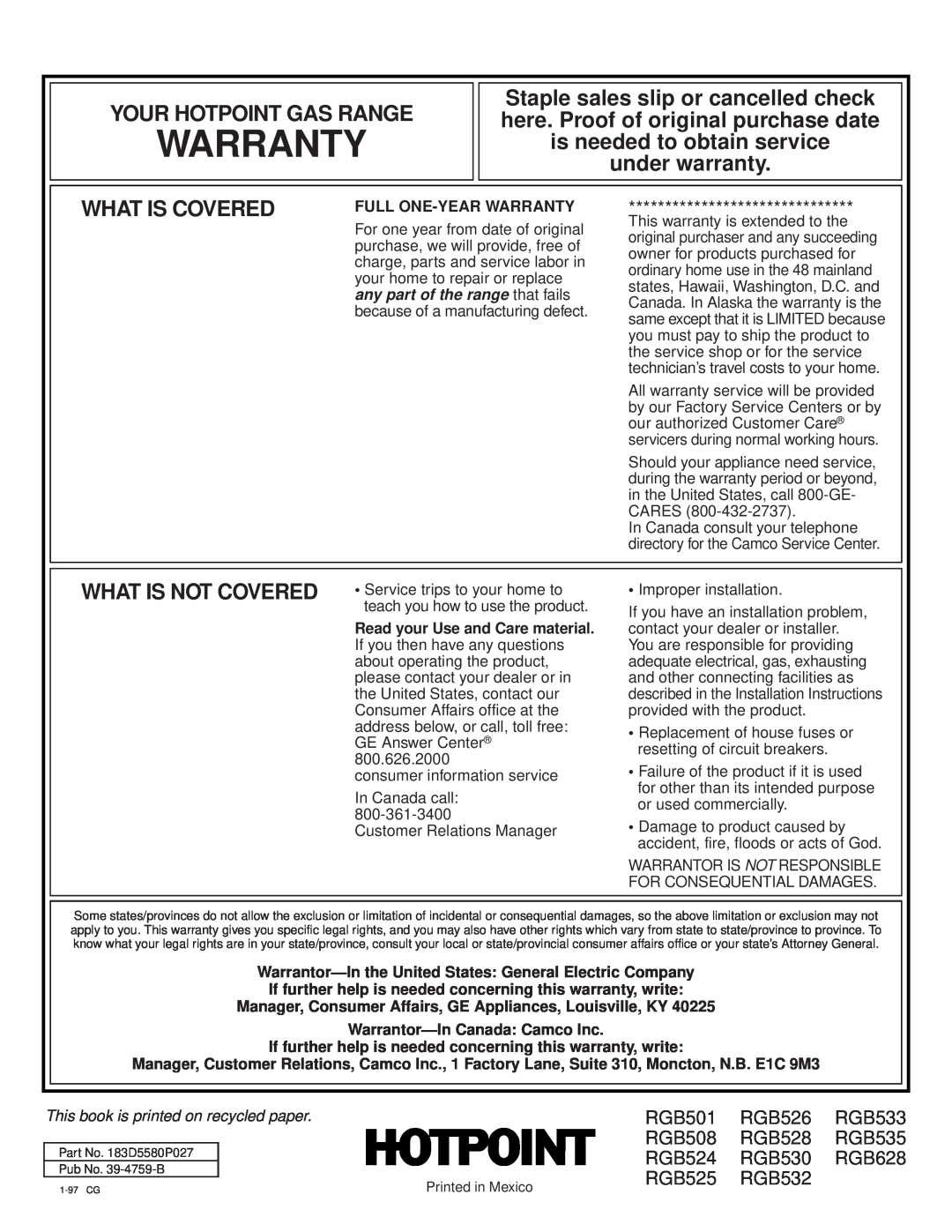 Hotpoint RGB628, RGB535, RGB533 Warranty, Your Hotpoint Gas Range, under warranty, What Is Covered, What Is Not Covered 