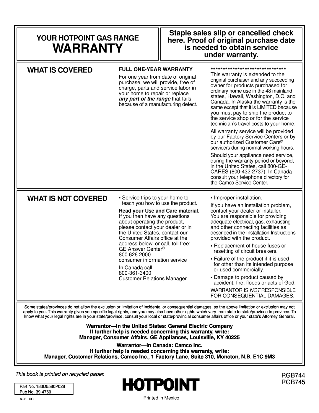 Hotpoint RGB744 Warranty, Your Hotpoint Gas Range, under warranty, What Is Covered, What Is Not Covered, RGB745 