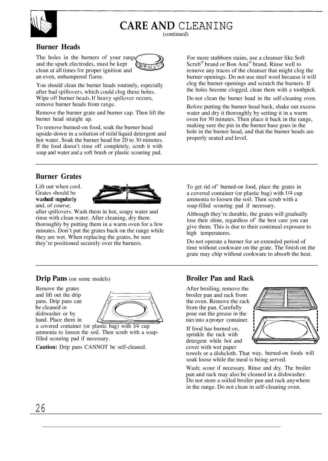 Hotpoint RGB747GER Burner Heads, Burner Grates, Broiler Pan and Rack, Pour out the grease, If food has burned on 