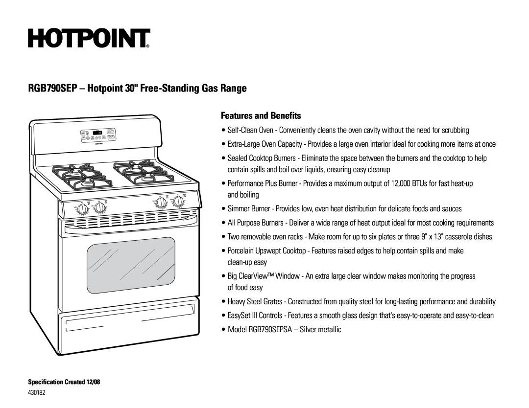 Hotpoint RGB790WEK, RGB790SEPSA dimensions RGB790SEP - Hotpoint 30 Free-StandingGas Range, Features and Benefits 