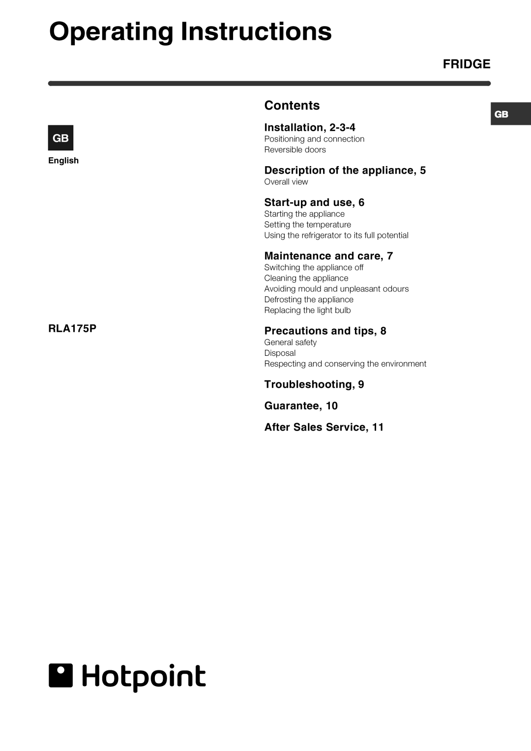 Hotpoint RLA175P operating instructions Operating Instructions, Fridge 