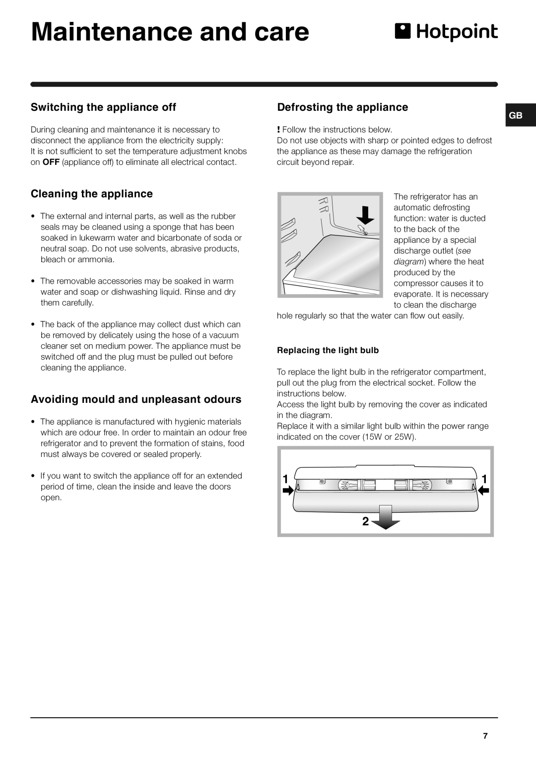 Hotpoint RLA175P Maintenance and care, Switching the appliance off, Defrosting the appliance, Cleaning the appliance 