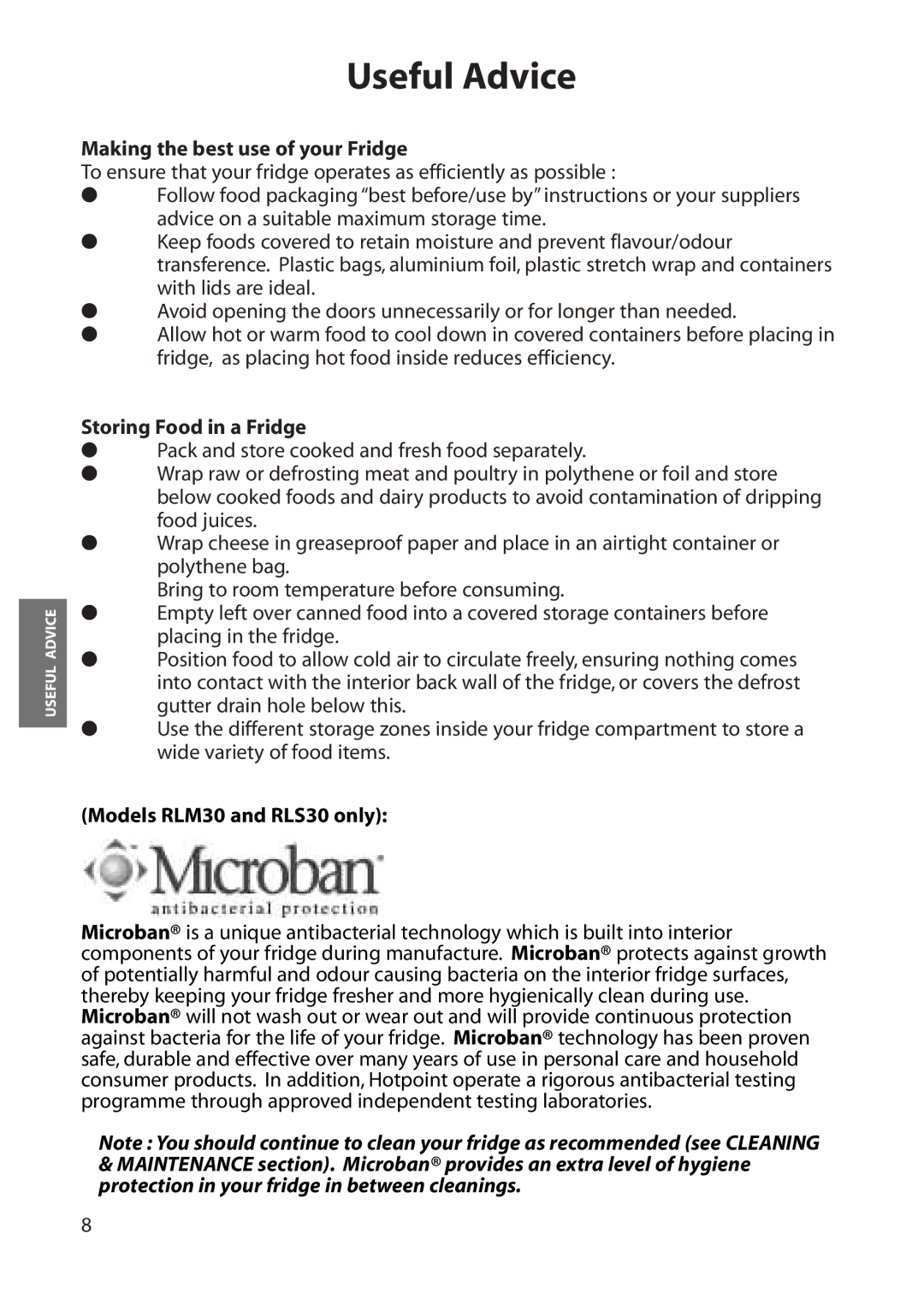 Hotpoint RLA32, RLA30 manual Making the best use of your Fridge, Storing Food in a Fridge, Models RLM30 and RLS30 only 