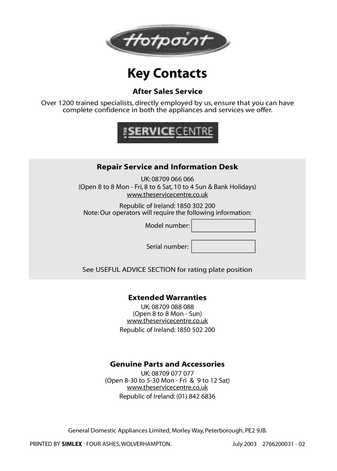 Hotpoint RLA50, RLA52 manual Key Contacts, After Sales Service, Repair Service and Information Desk, Extended Warranties 