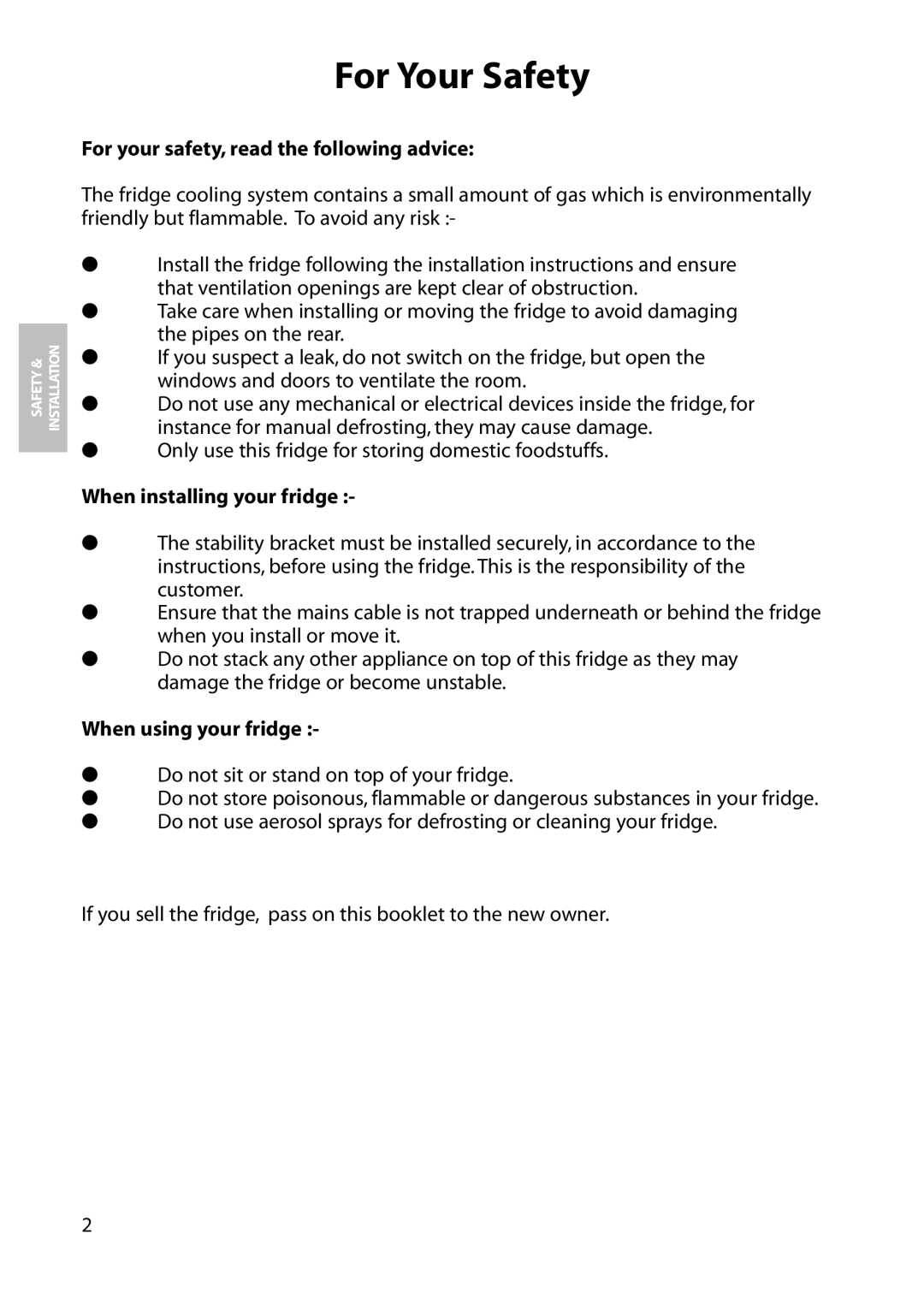 Hotpoint RLA81, RLM81 manual For Your Safety, For your safety, read the following advice, When installing your fridge 