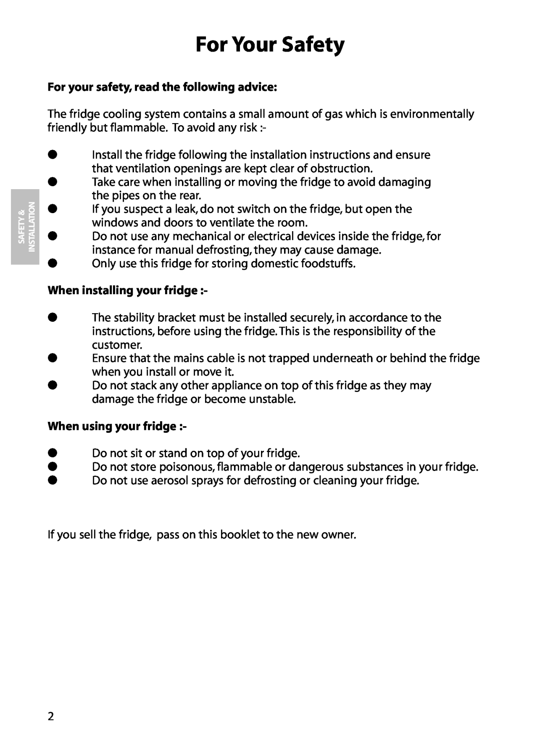 Hotpoint RLA81, RLM81 manual For Your Safety, For your safety, read the following advice, When installing your fridge 