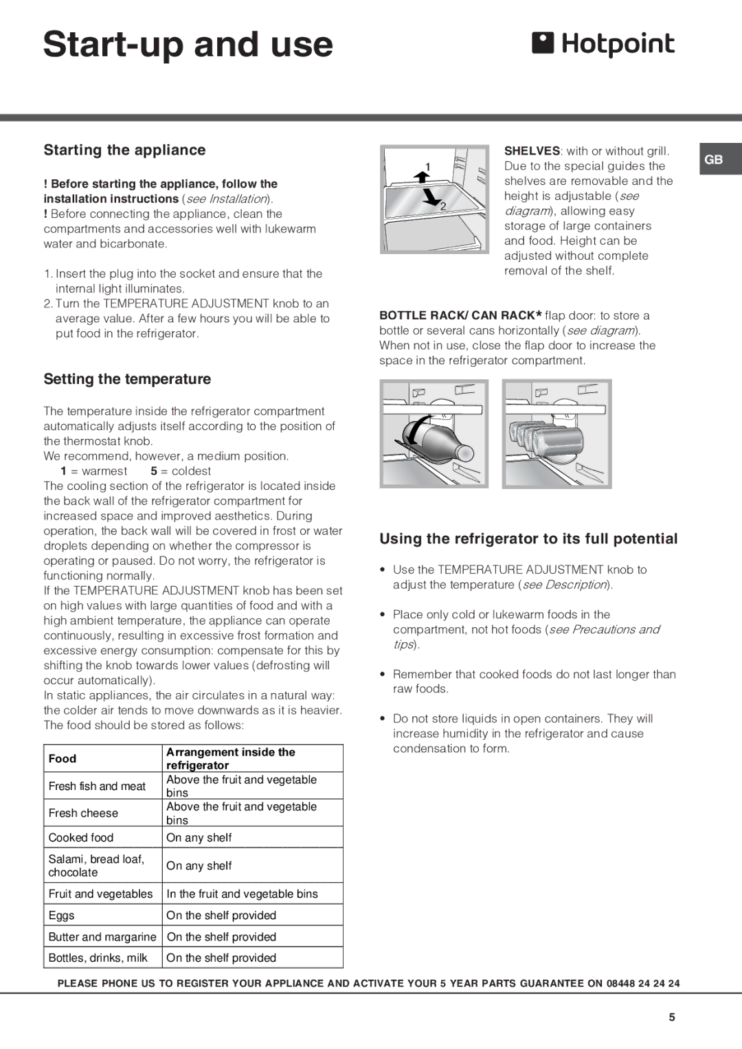 Hotpoint RLAV21x, RLAAV21x operating instructions Start-up and use, Starting the appliance, Setting the temperature 