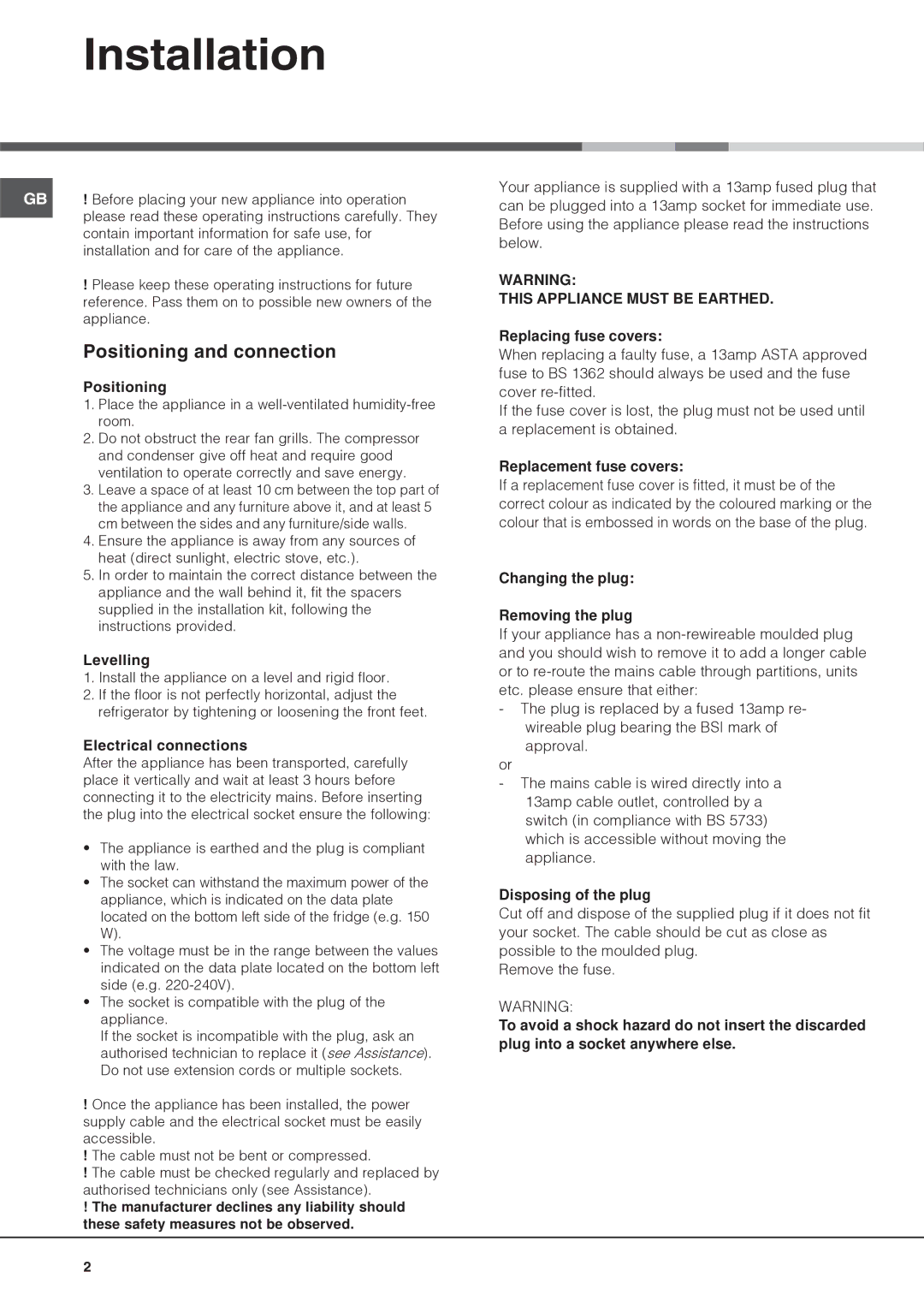 Hotpoint RLAV21P, RLAV21K operating instructions Installation, Positioning and connection 