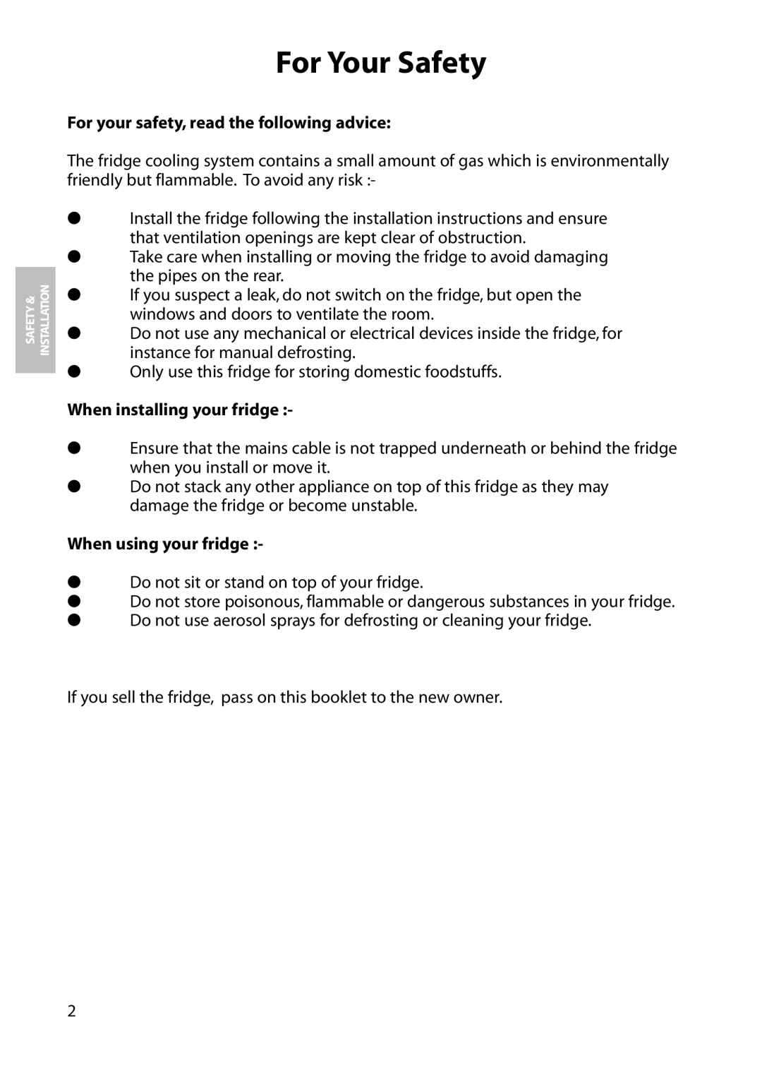 Hotpoint RLA31, RLM31, RLM33, RLA33 For Your Safety, For your safety, read the following advice, When installing your fridge 