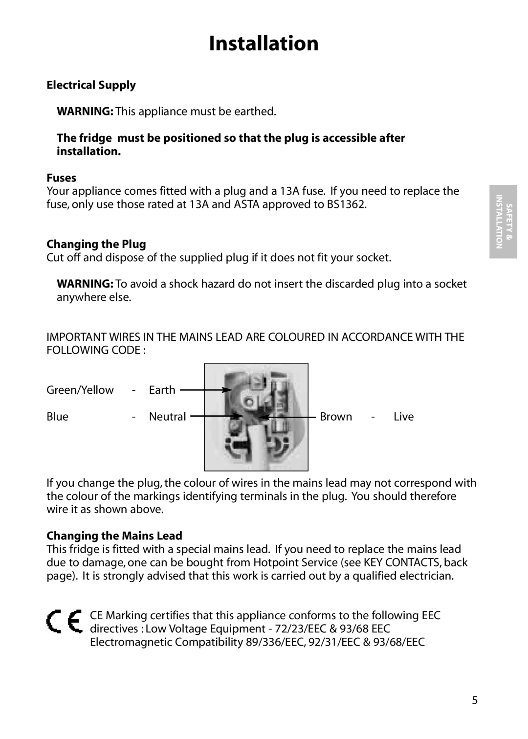 Hotpoint RLM33, RLM31, RLA31, RLA33 manual Changing the Plug, Changing the Mains Lead 