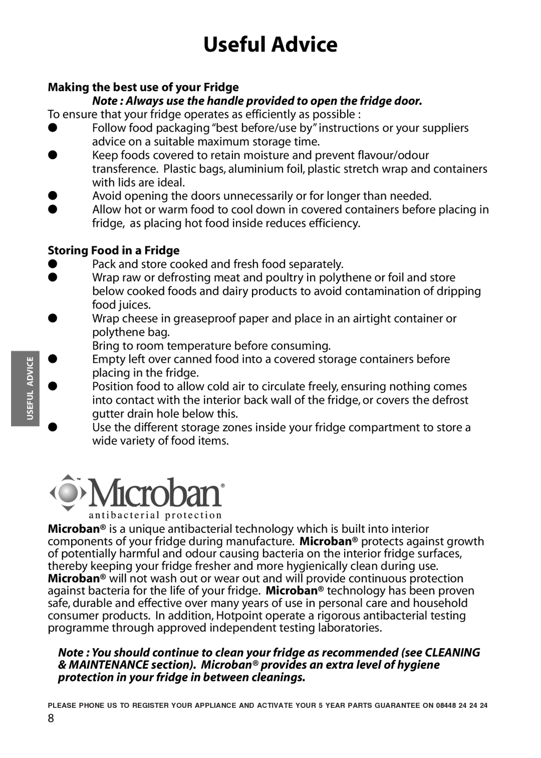 Hotpoint RLM34, RLM36, RLA34, RLA36 manual Making the best use of your Fridge, Storing Food in a Fridge 