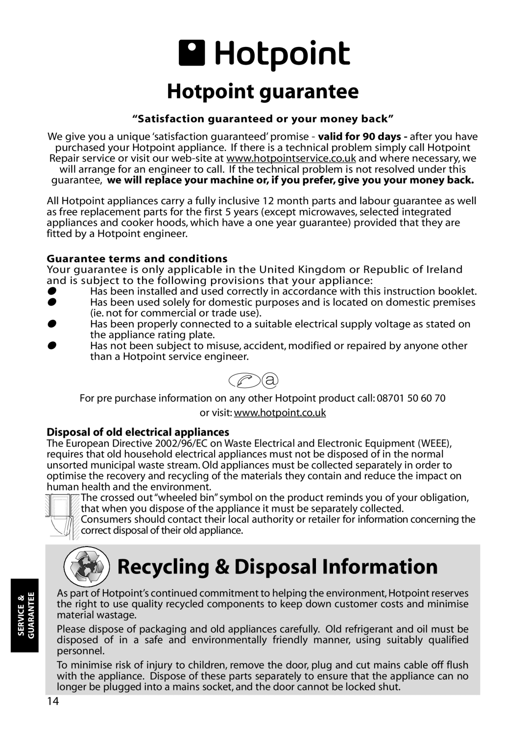 Hotpoint RLA34, RLM34, RLM36 Hotpoint guarantee, Recycling & Disposal Information, Disposal of old electrical appliances 