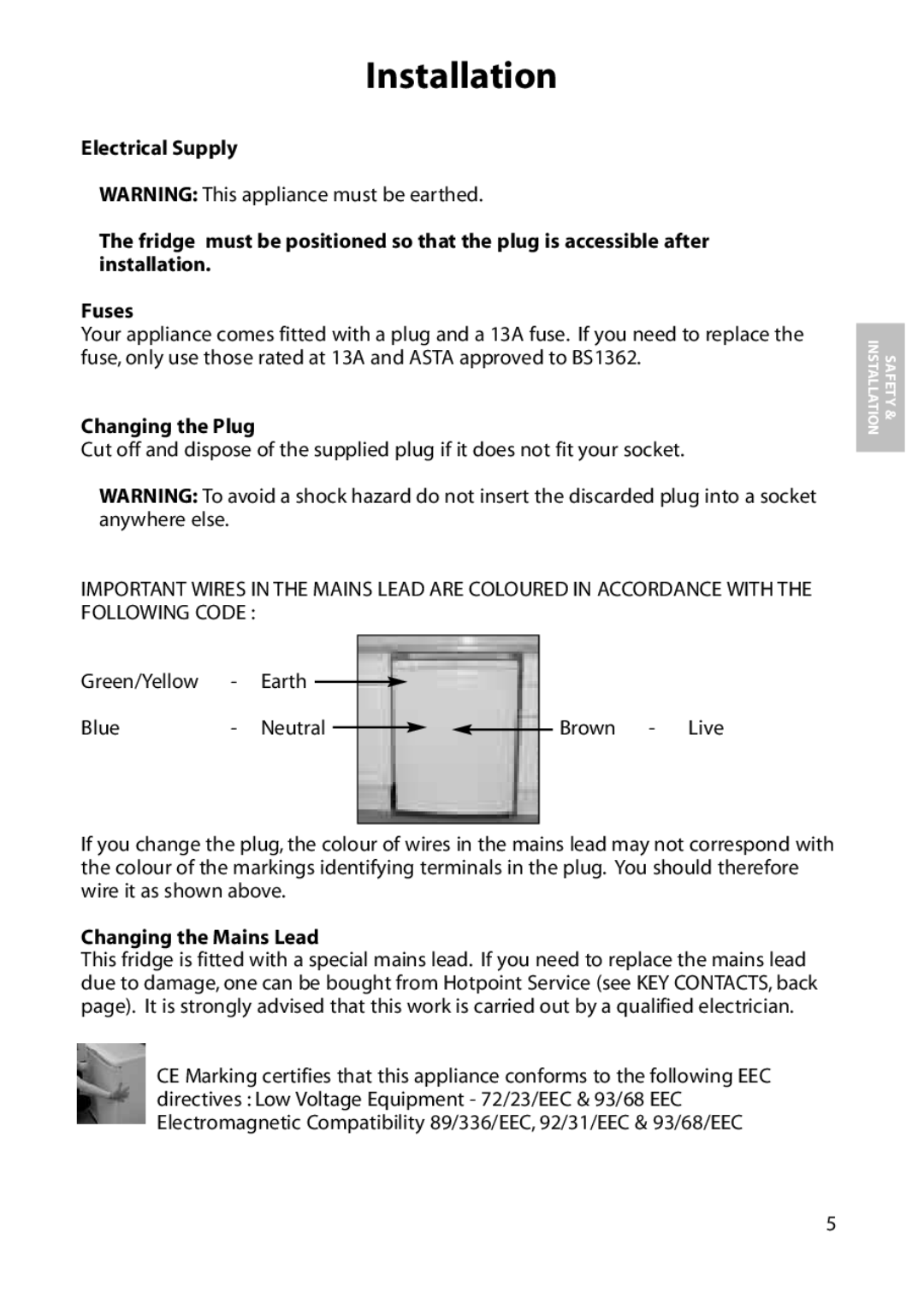 Hotpoint RLM36, RLM34, RLA34, RLA36 manual Changing the Plug, Changing the Mains Lead 