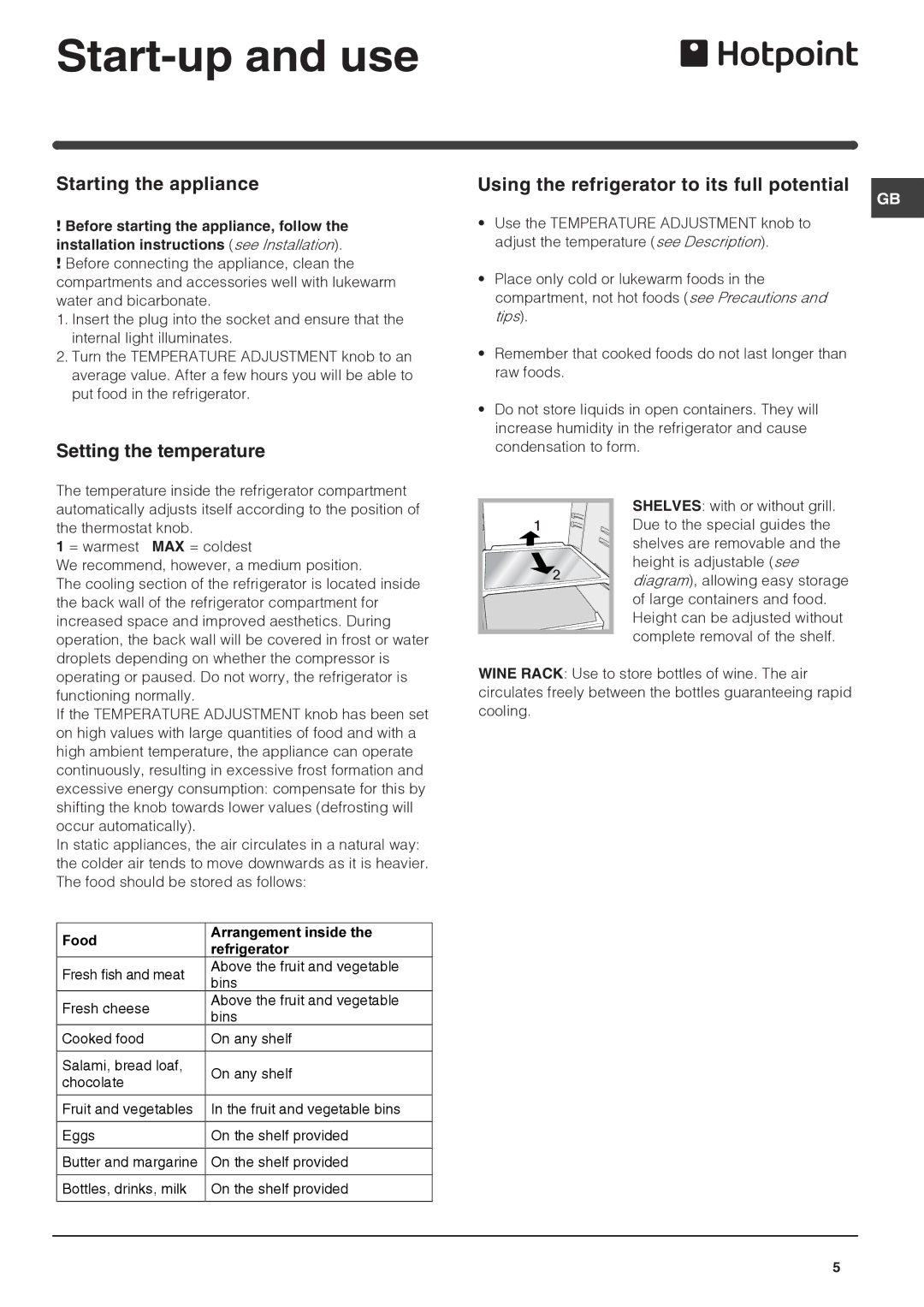 Hotpoint RLS150G manual Start-up and use, Starting the appliance, Setting the temperature 