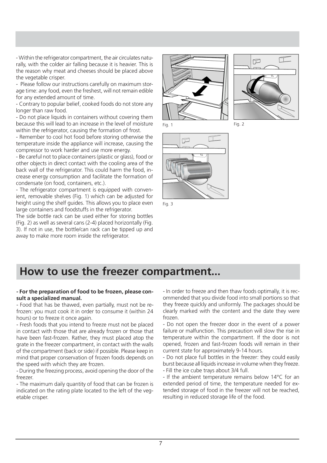 Hotpoint RTA 41 manual How to use the freezer compartment 