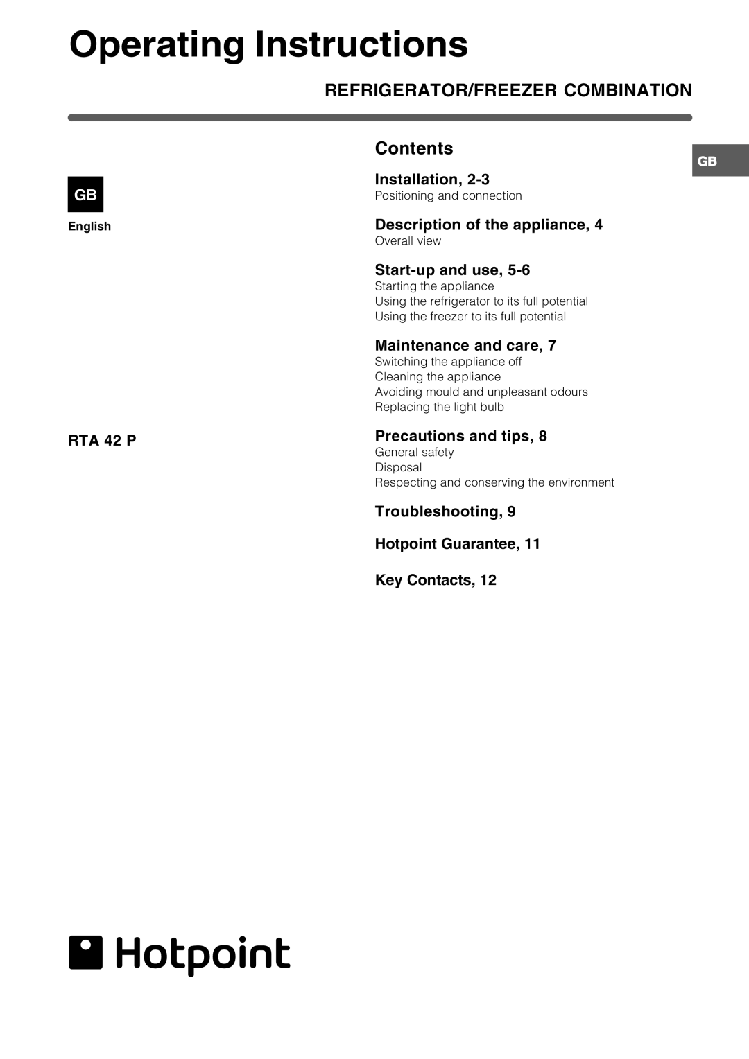 Hotpoint RTA 42 operating instructions Operating Instructions, REFRIGERATOR/FREEZER Combination 