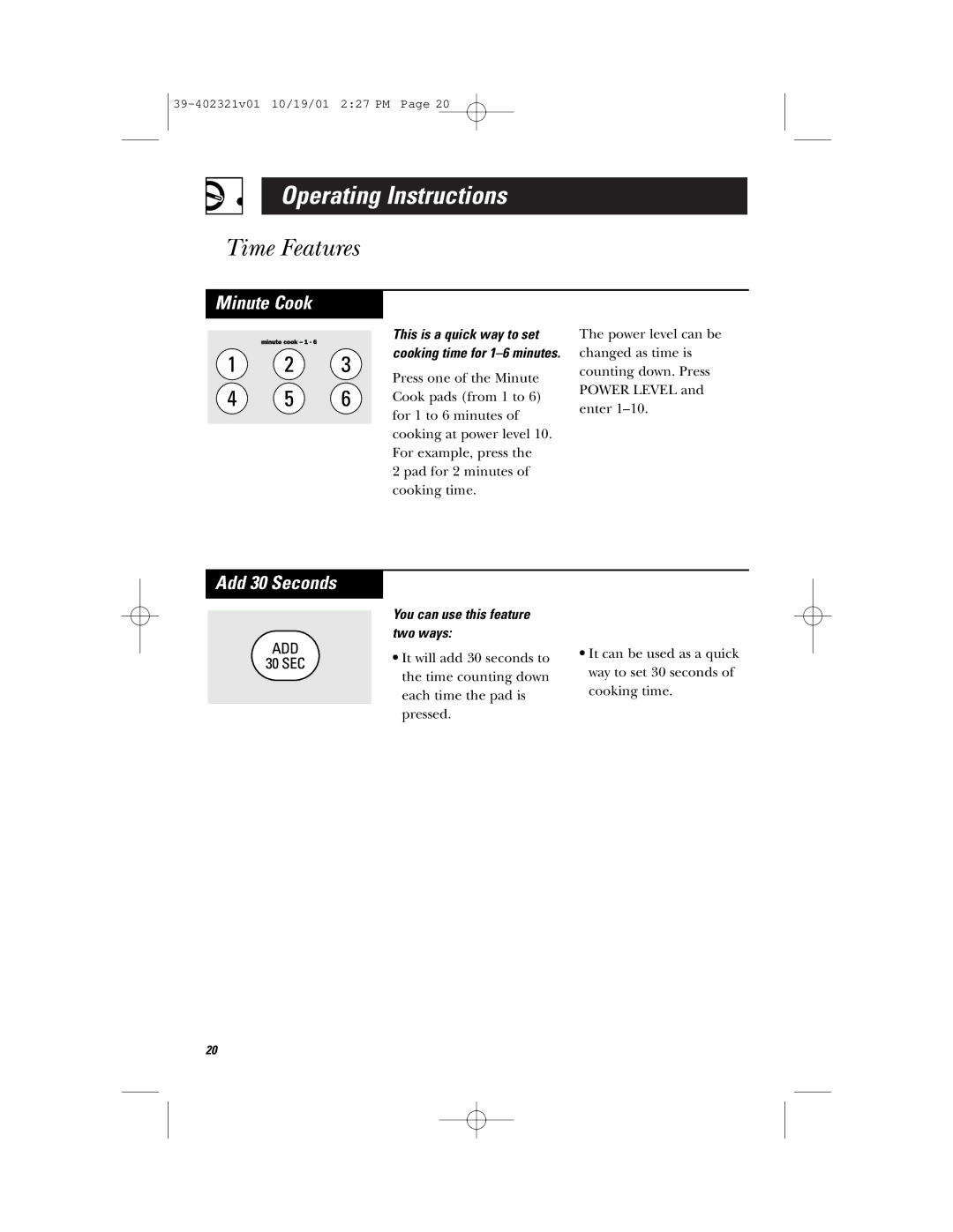 Hotpoint RVM1435 owner manual Minute Cook, Add 30 Seconds, You can use this feature two ways 